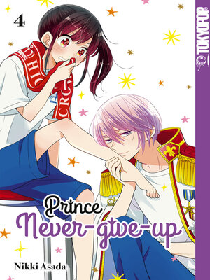 cover image of Prince Never-give-up, Band 04